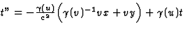 $t''=-\frac{\gamma(u)}{c^2}\Bigl(
\gamma(v)^{-1}vx+vy\Bigr)+\gamma(u)t$