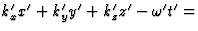 $k_x^\prime x^\prime+k_y^\prime y^\prime+k_z^\prime z^\prime-\omega^\prime 
t^\prime=$