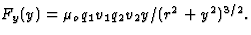 $F_y(y)=\mu_oq_1v_1q_2v_2y/(r^2+y^2)^{3/2}.$